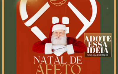 Natal de Afeto “Seja um Padrinho”