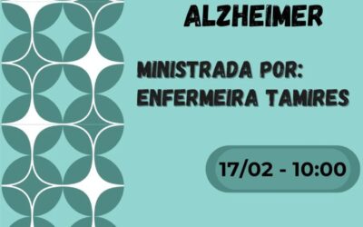 Palestra de alzheimer com a enfermeira Tamires